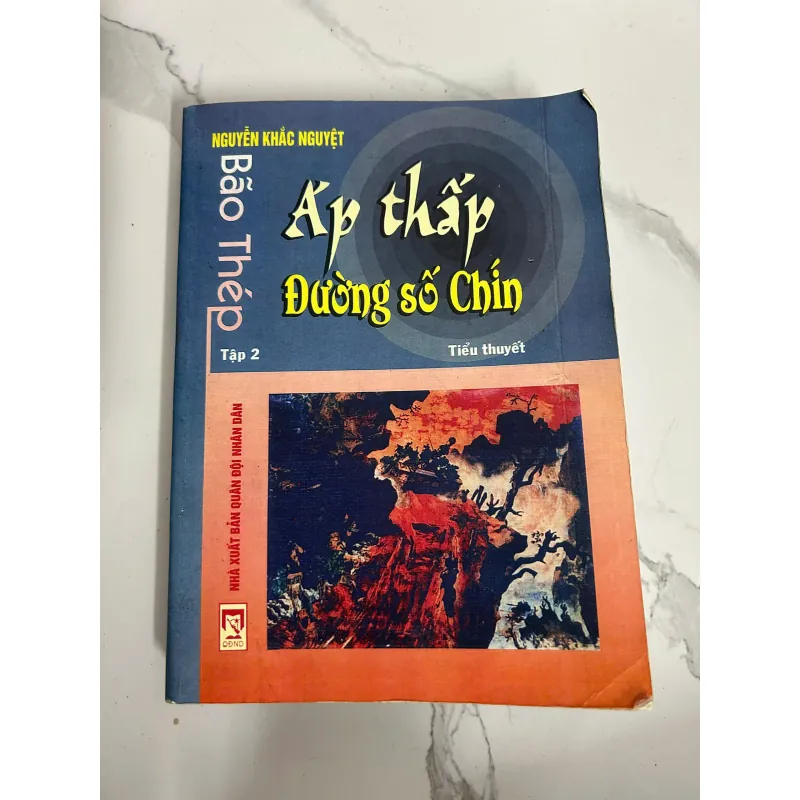 Áp thấp đường số Chín (Bão Thép – Tập 2) – Nguyễn Khắc Nguyệt 718198
