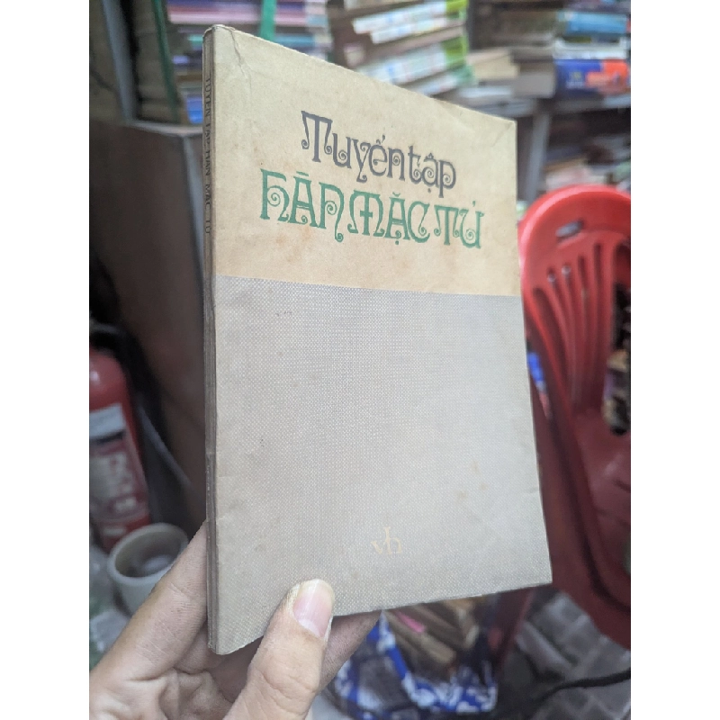 TUYỂN TẬP HÀN MẶC TỬ - CHẾ LAN VIÊN 128682