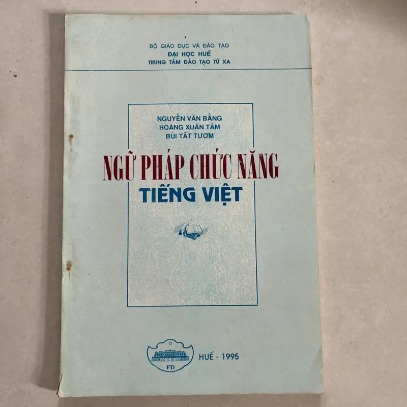 Ngữ pháp chức năng tiếng Việt - Nguyễn Văn Bằng - 1995s 801067