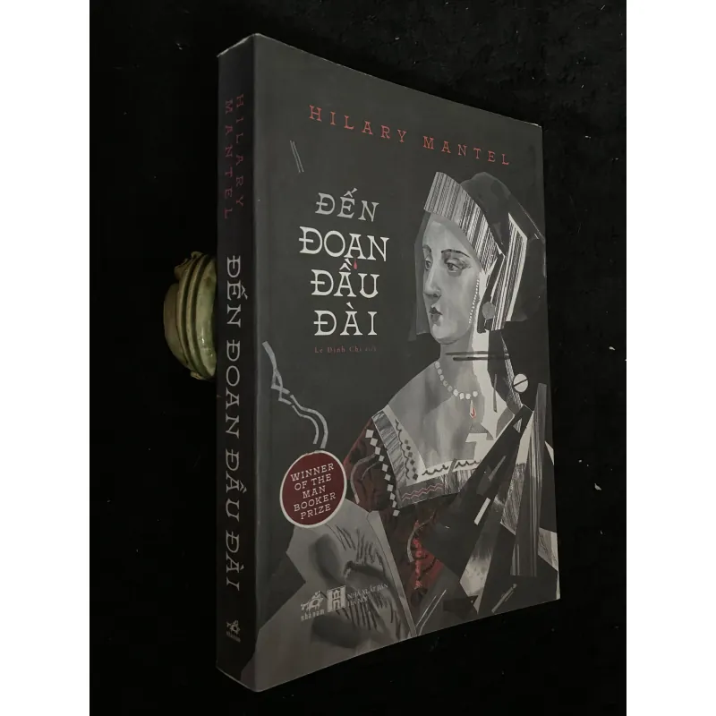 Đến Đoạn Đầu Đài-Hilary Mante 1030606