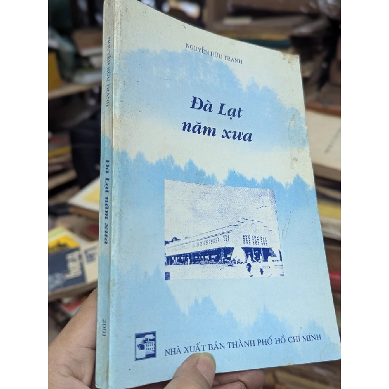 Đà Lạt năm xưa - Nguyễn Hữu Tranh 383881