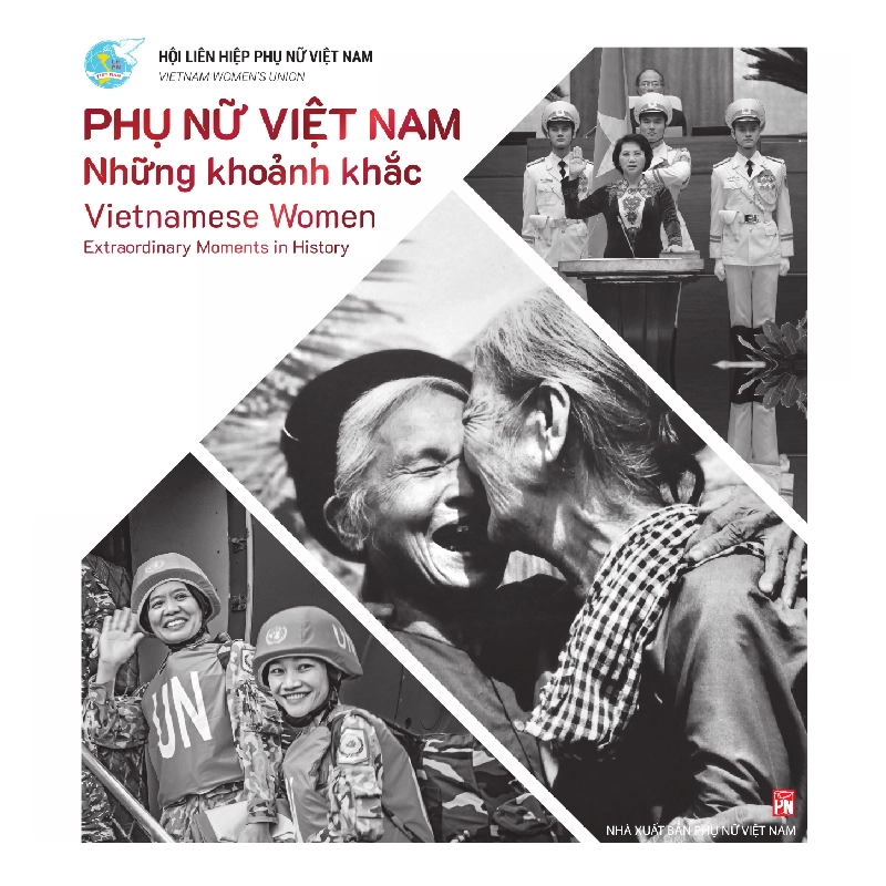 Phụ Nữ Việt Nam - Những khoảnh khắc - HLHPNVN 520420