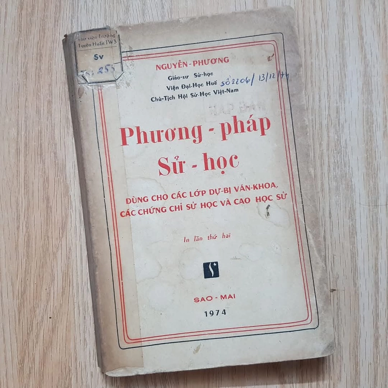 Phương pháp sử học | GS Nguyễn Phương | 1974  443319