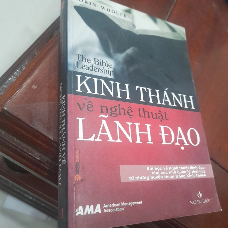 Lorin Woolfe - KINH THÁNH về nghệ thuật Lãnh đạo 477413