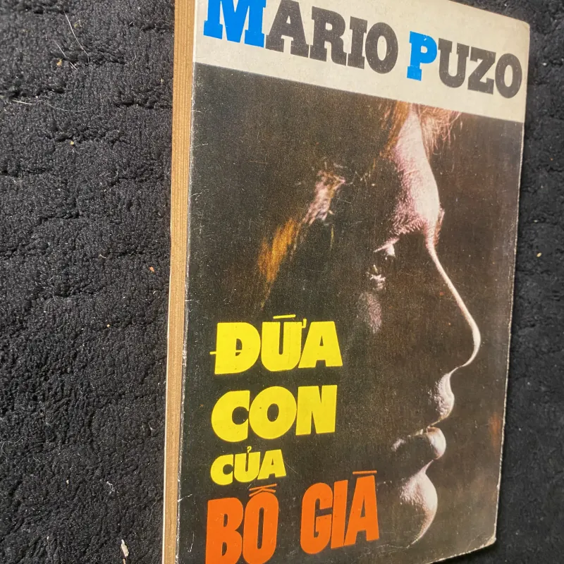 [ Sách xưa] ĐỨA CON CỦA BỐ GIÀ-MARIO PUZO 1037831