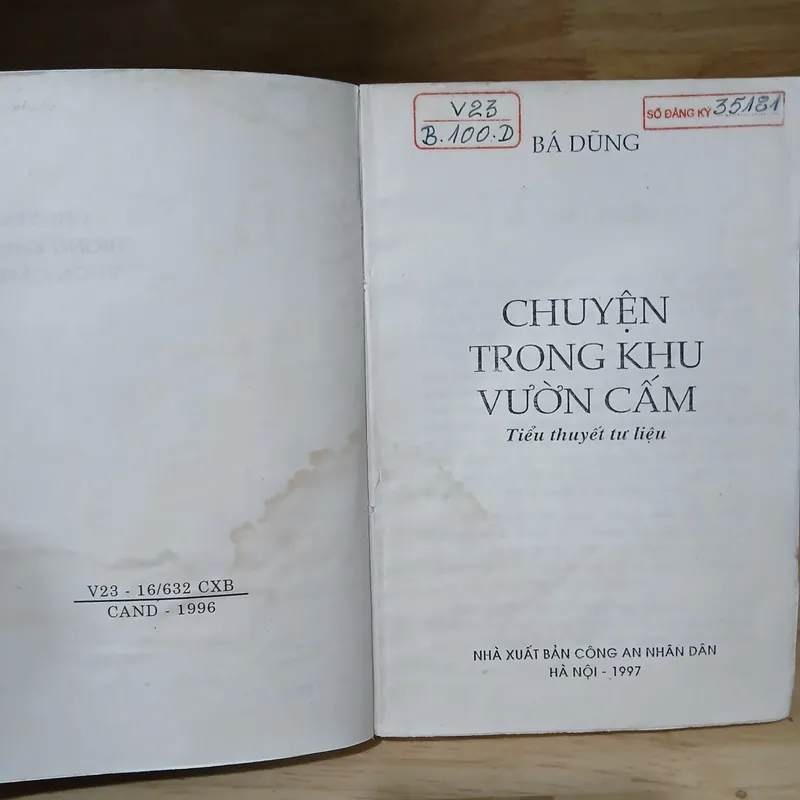 Chuyện Trong Khu Vườn Cấm (Tiểu Thuyết Tư Liệu) - Bá Dũng 591441