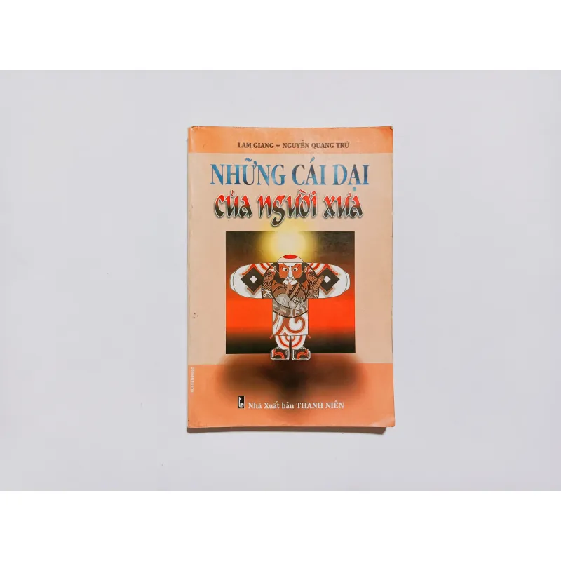 Những Cái Dại Của Người Xưa

 785670