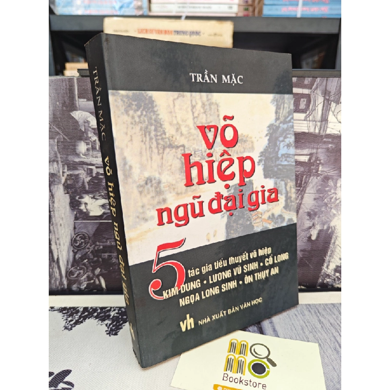 VÕ HIỆP NGŨ ĐẠI GIA - TRẦN MẶC 146842