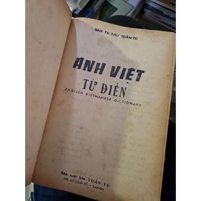 Từ điển Anh Việt - Tuấn Tú - 1970 mới 70% ố rách gáy - HỌC NGOẠI NGỮ - HCM0111 630152