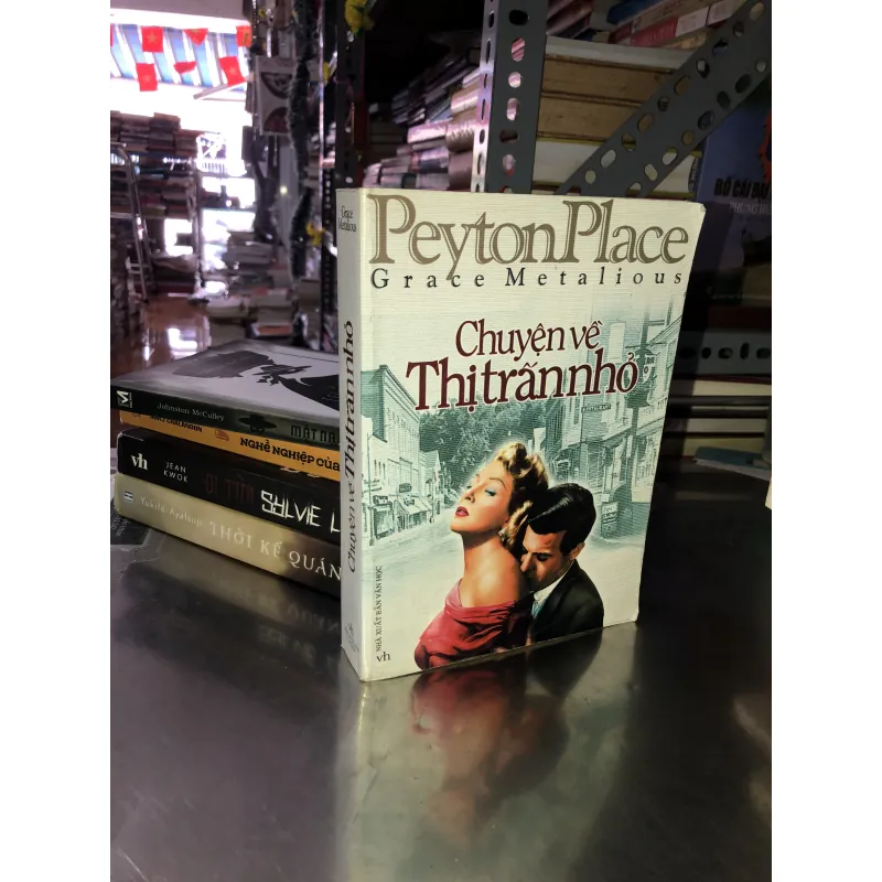 Chuyện về thị trấn nhỏ - Grace Metalious 1022507