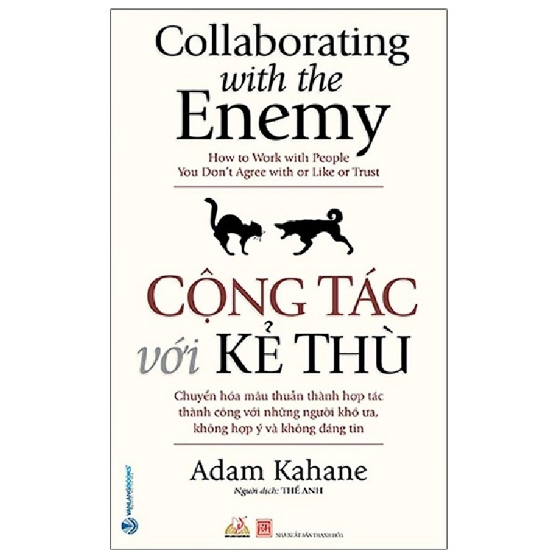 Cộng Tác Với Kẻ Thù - Adam Kahane 287769