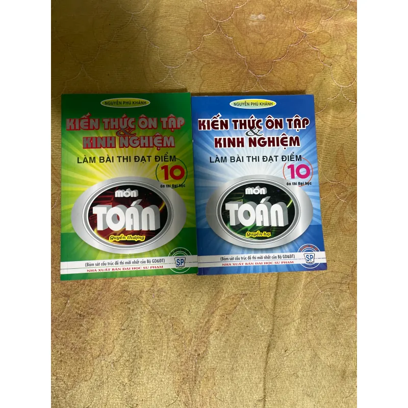 KIẾN THỨC ÔN TẬP & KINH NGHIỆM LÀM BÀI ĐẠT ĐIỂM 10 MÔN TOÁN( 2 tập ) 731389