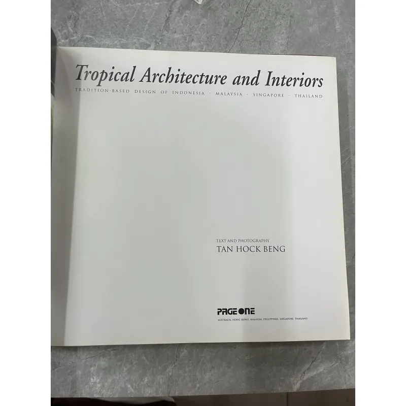 TROPICAL ARCHITECTURE AND INTERIORS - TAN HOCK BENG 796164