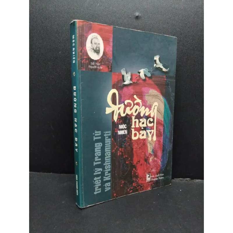 [Sách Cũ SCGR] Đường Hạc Bay mới 70% ố có viết trang đầu 2006 HCM1008 Mộc Nhiên LỊCH SỬ - CHÍNH TRỊ - TRIẾT HỌC 683404