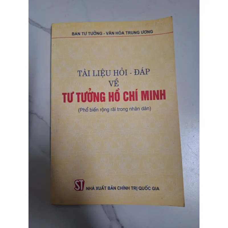 Tài liệu Hỏi - Đáp về Tư tưởng Hồ Chí Minh - Ban Tư tưởng - Văn hóa TW - Chính trị 795987