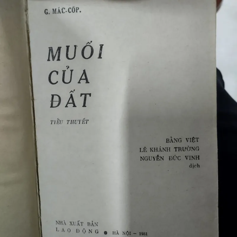 tiểu thuyết "Muối của Đất" của tác giả G. Mác-cốp (Georgy Mokeyevich Markov),( bìa cứng) 563830