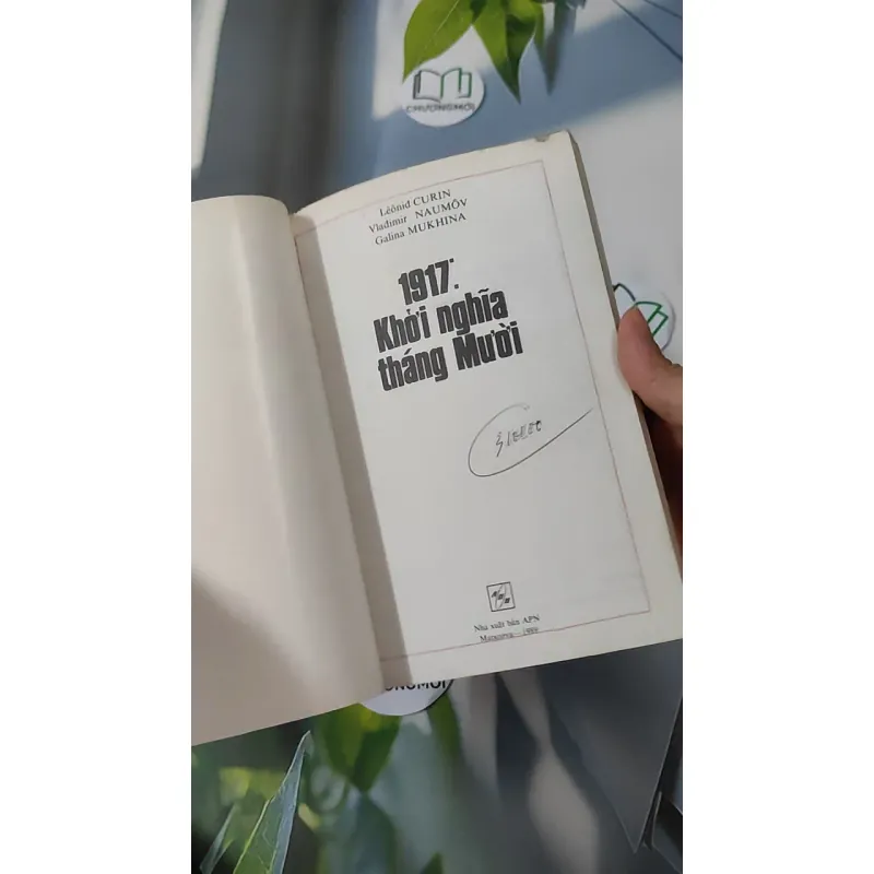 [MIỄN PHÍ BỌC SÁCH] [XƯA] 1917 Khởi Nghĩa Tháng Mười (1989) 928572