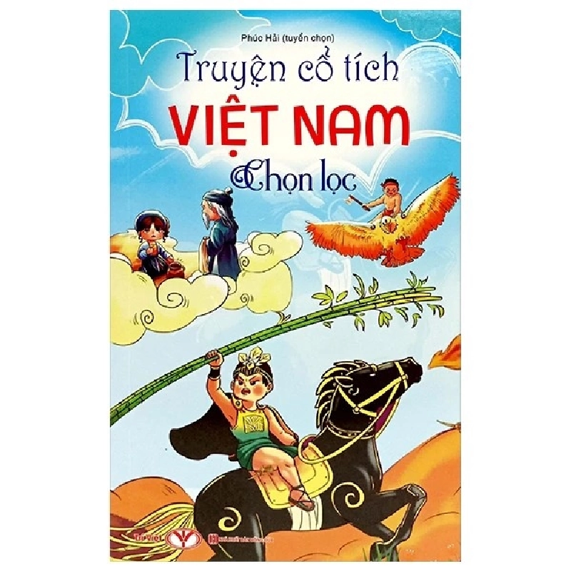 Truyện cổ tích Việt Nam chọn lọc - Trí Việt - TB 2024 [TSTK] 1018373