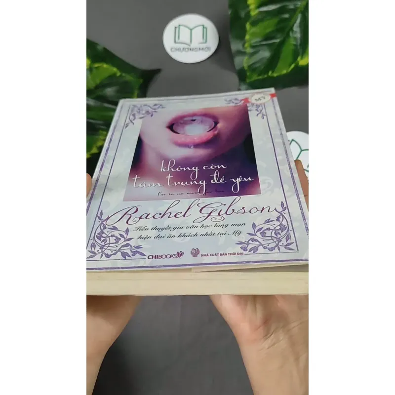 Không Còn Tâm Trạng Để Yêu - Rachel Gibson 604629