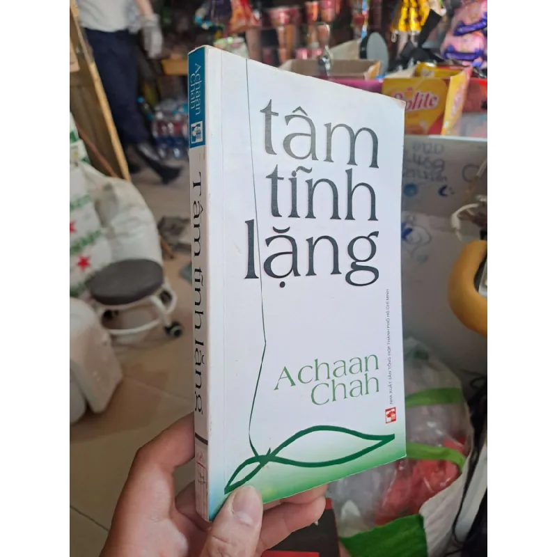 [Sách Cũ SCGR] Tâm tĩnh lặng - Achaan Chah TÂM LINH - TÔN GIÁO - THIỀN HCM1008 677735