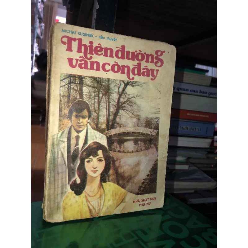 Thiên đường vẫn còn đây - Michal Rusinek 786769