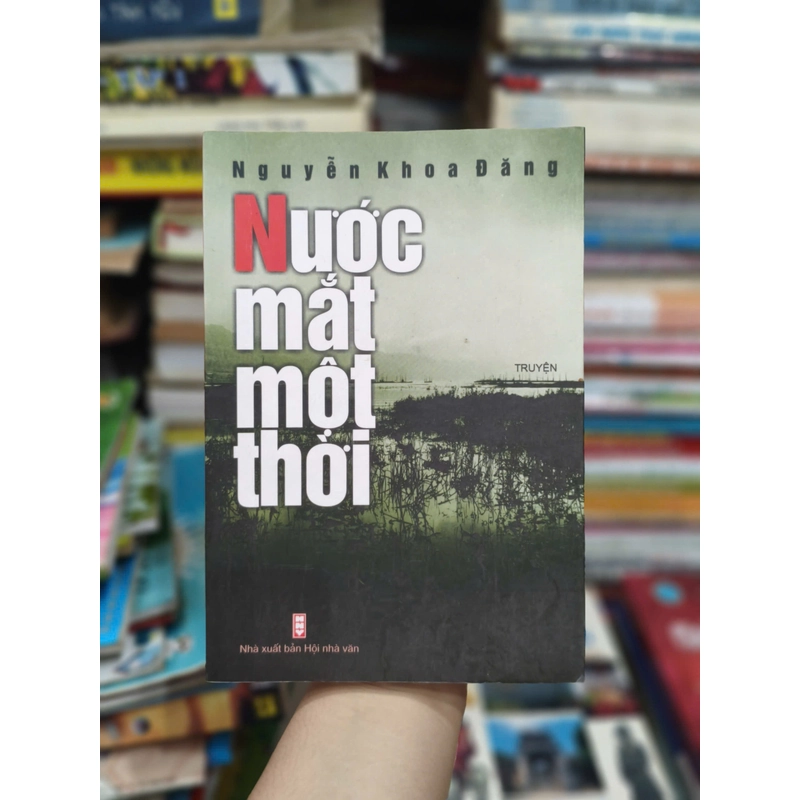 Nước Mắt Một Thời - Nguyễn Khoa Đăng 549776