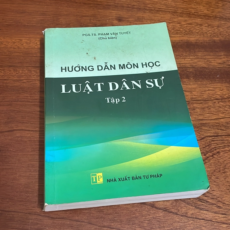 II Sách Pháp Luật: Hướng Dẫn Môn Học Luật Dân Sự (Tập 2) - PGS. TS. Phạm Văn Tuyết - 2017 507857