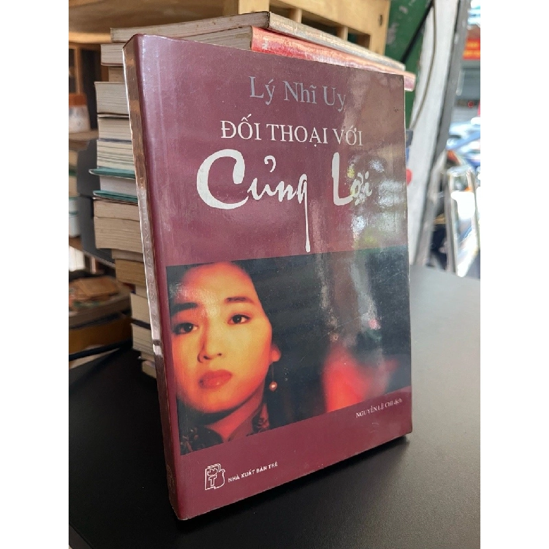 Đối thoại với Củng Lợi - Lý Nhĩ Uy 523605