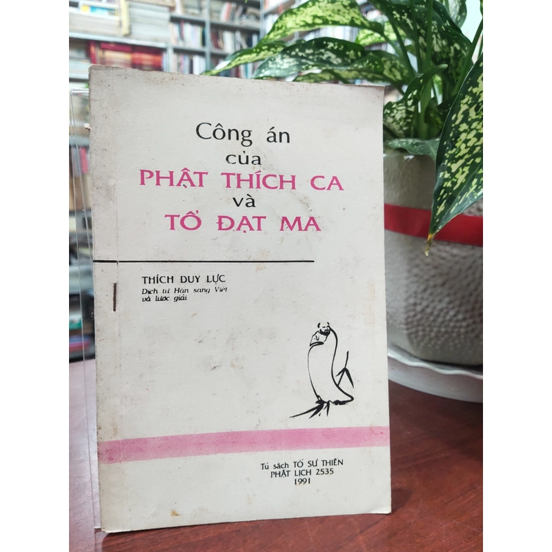 CÔNG ÁN CỦA PHẬT THÍCH CA VÀ TỔ ĐẠT MA 330205