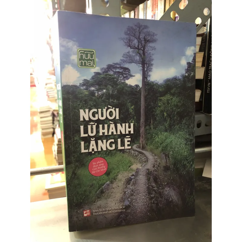 Người lữ hành lặng lẽ của tác giả Hữu Mai 977552