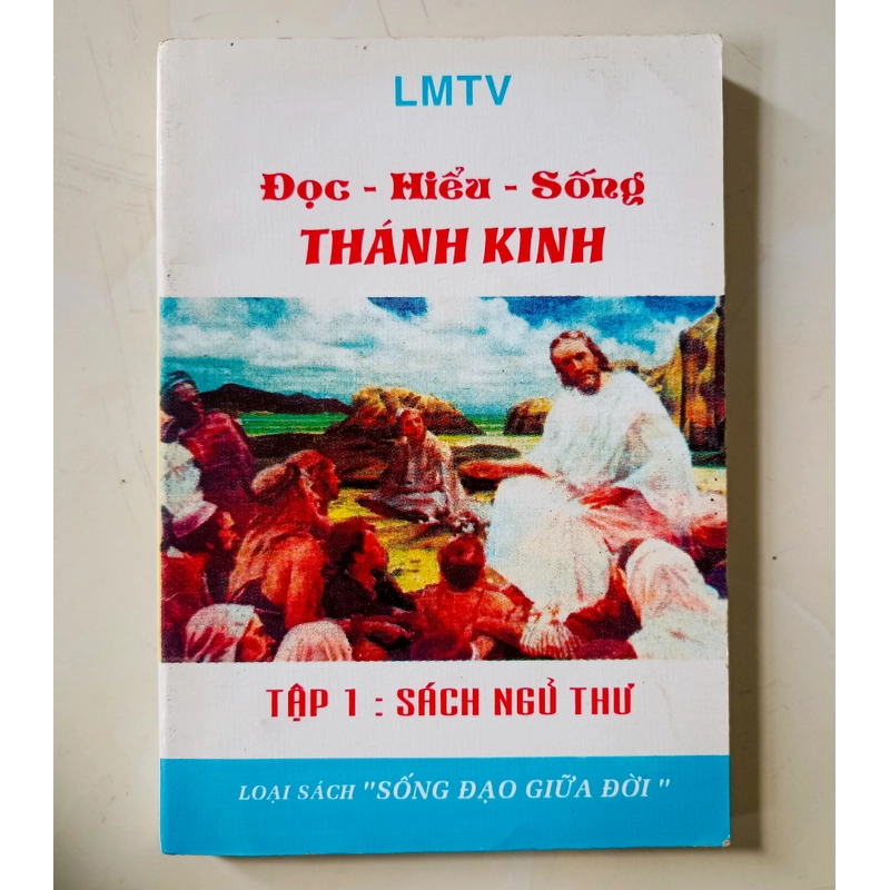Đọc - Hiểu - Sống Thánh Kinh - Tập 1 🌻 551878