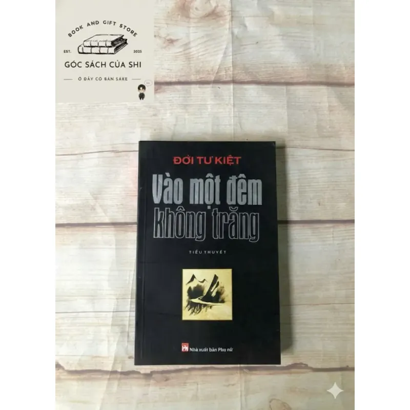 Vào Một Đêm Không Trăng - Đới Tư Kiệt 800741