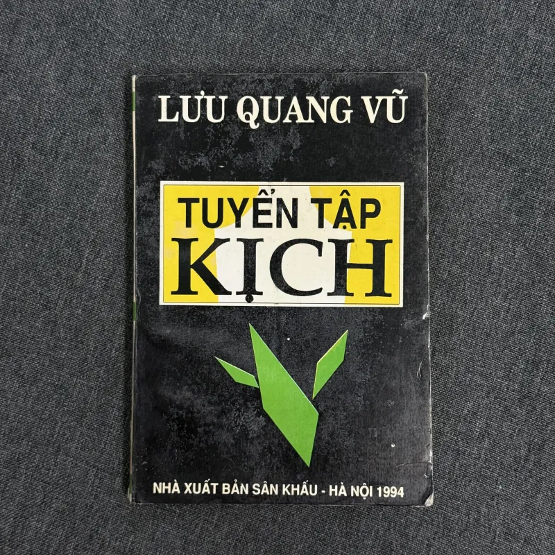Tuyển tập kịch - Lưu Quang Vũ 1009720