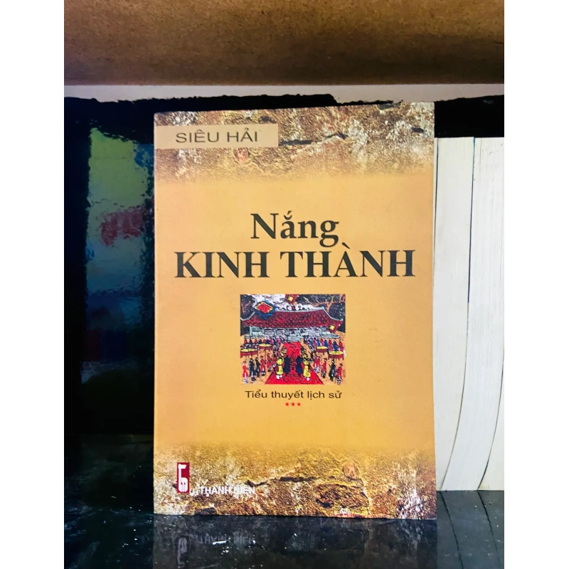 (Sách cũ SCGR) Nắng kinh thành - Siêu Hải - Văn học VAVOA1T1-58 Blogmeo090426 1015420