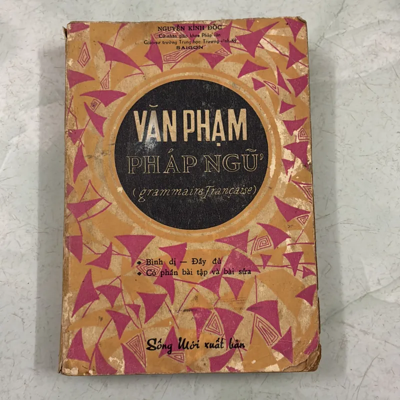 Văn phạm Pháp ngữ - Nguyễn Kính Đốc 991985