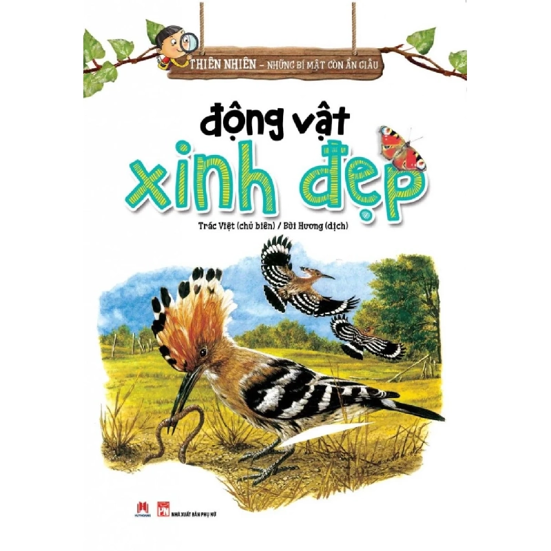 Thiên Nhiên - Động vật xinh đẹp (HH) Mới 100% HCM.PO Độc quyền - Thiếu nhi - Chiết khấu cao 348830