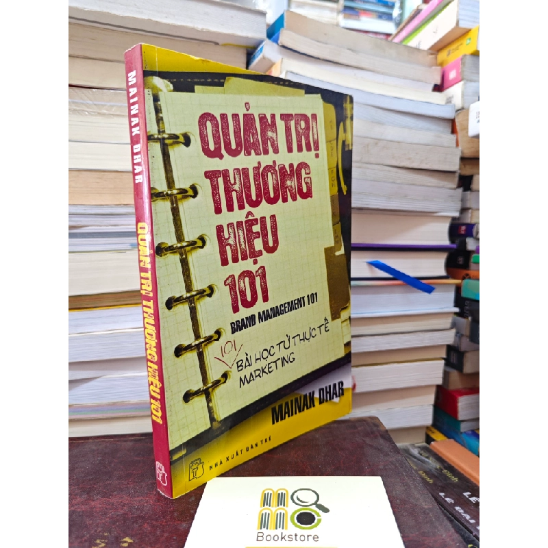QUẢN TRỊ THƯƠNG HIỆU 101 - MAINAK DHAR 143510