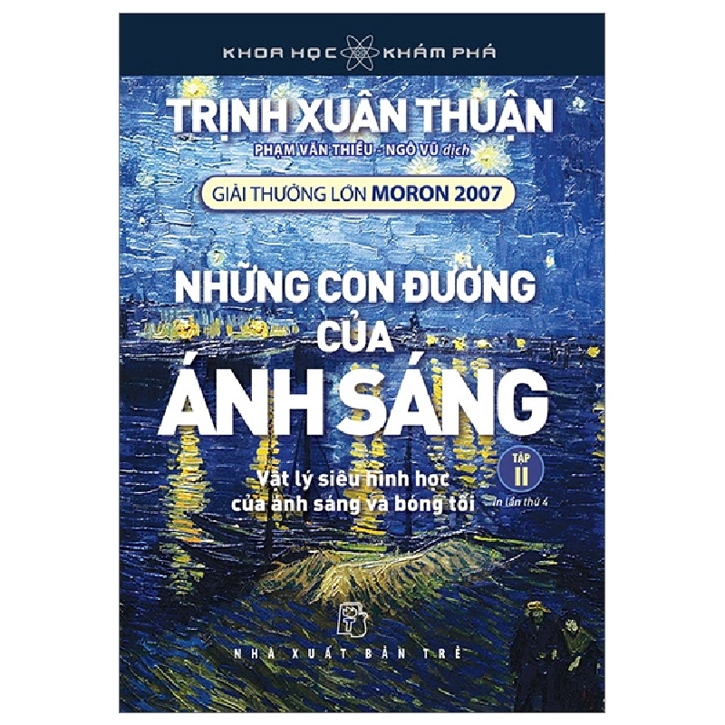 Khoa Học Và Khám Phá - Những Con Đường Của Ánh Sáng - Tập 2 (Tái Bản 2023) - Trịnh Xuân Thuận New 100% HCM.PO 343741