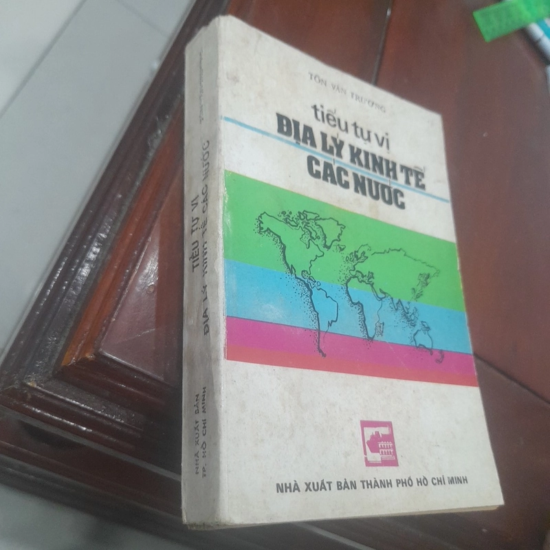 Tôn Văn Trương - TIỂU TỰ VỊ ĐỊA LÝ KINH TẾ CÁC NƯỚC năm 1988 476859