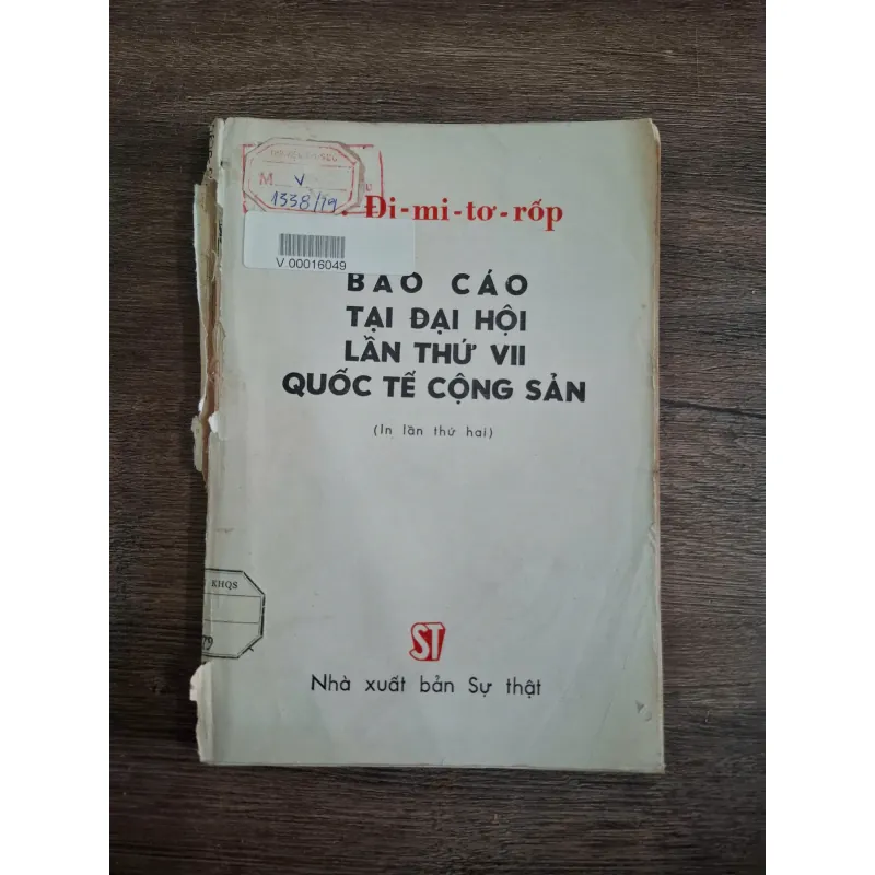 BÁO CÁO TẠI ĐẠI HỘI LẦN THỨ VII QUỐC TẾ CỘNG SẢN - ĐI-MI-TƠ-RỐP 718845