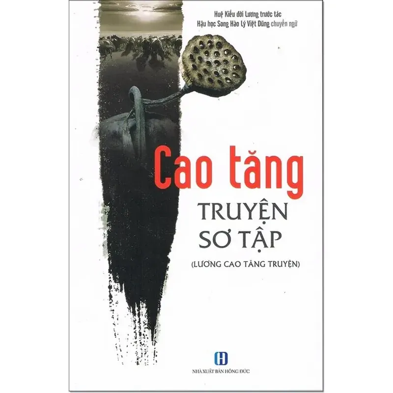 Lương cao tăng truyện - Cao tăng truyện sơ tập - Huệ Kiểu ( sách Phật giáo ) 748748