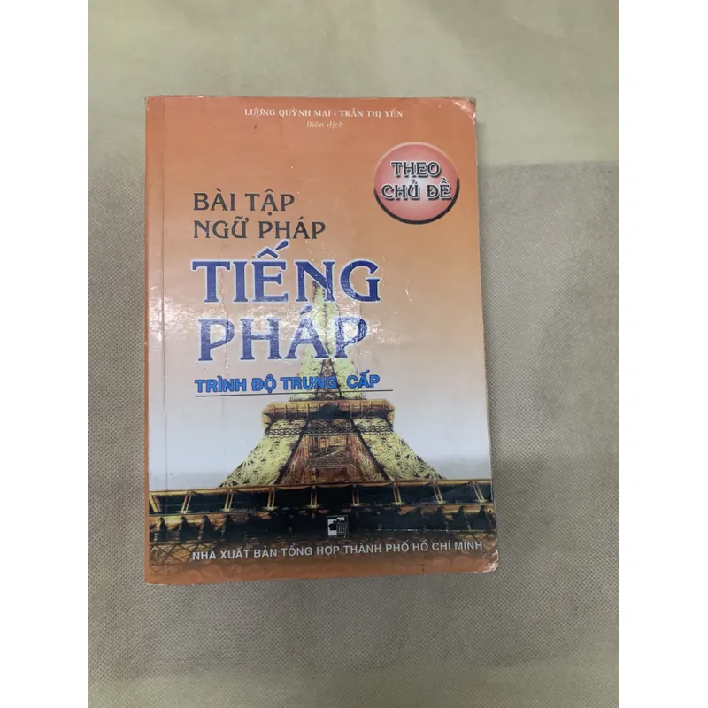  BÀI TẬP NGỮ PHÁP TIẾNG PHÁP THEO CHỦ ĐỀ TRÌNH ĐỘ TRUNG CẤP 738983