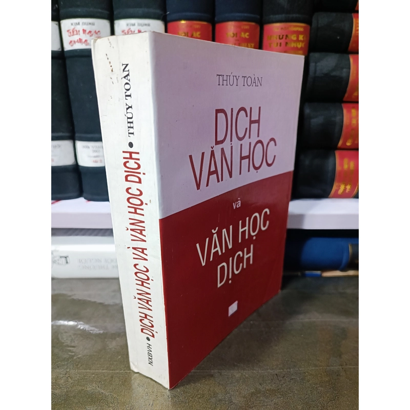 Văn học dịch và Dịch văn học- Thúy Toàn 223516