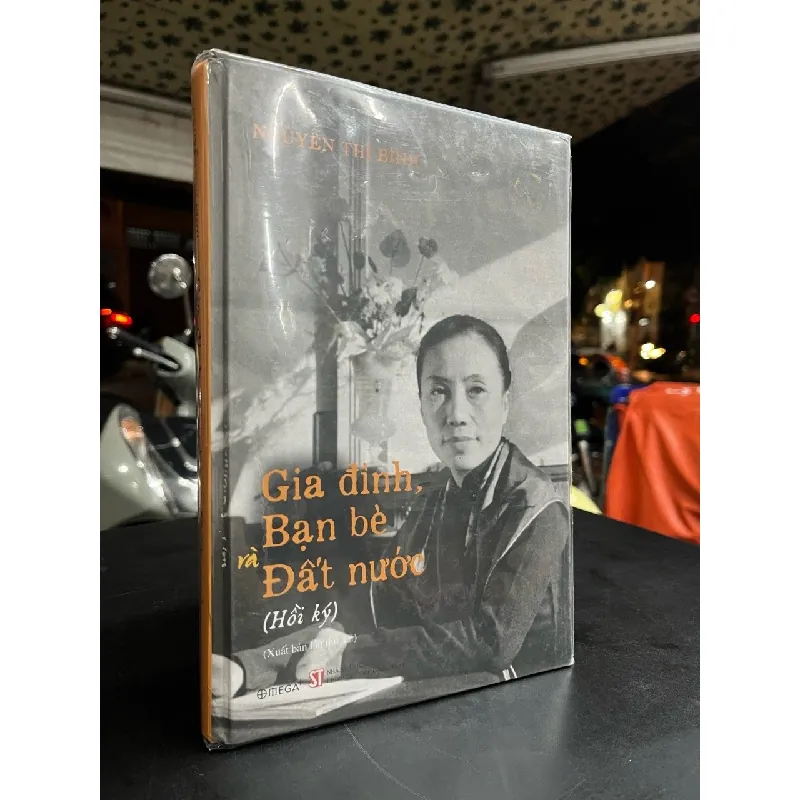 Gia đình, bạn bè và đất nước - Nguyễn Thị Bình 693364