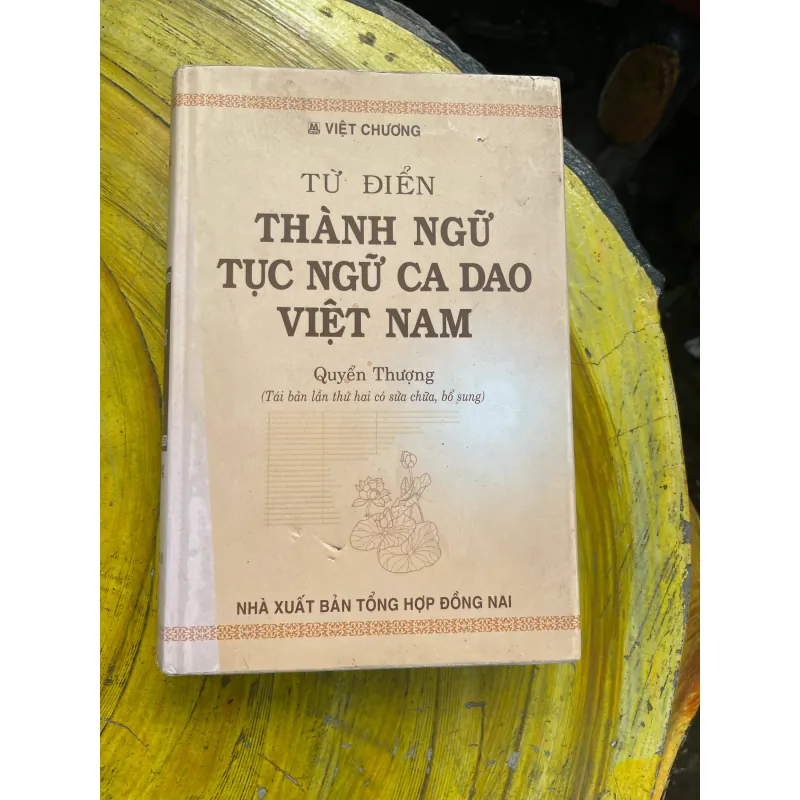 TỪ ĐIỂN THÀNH NGỮ TỤC NGỮ CA DAO VIỆT NAM QUYỂN THƯỢNG- VIỆT CHƯƠNG 730955