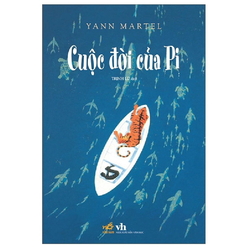 Cuộc Đời Của Pi - Yann Martel (Mới 100%) Tiểu thuyết, Nhã Nam - SÁCH ĐẠI HỌC 482118