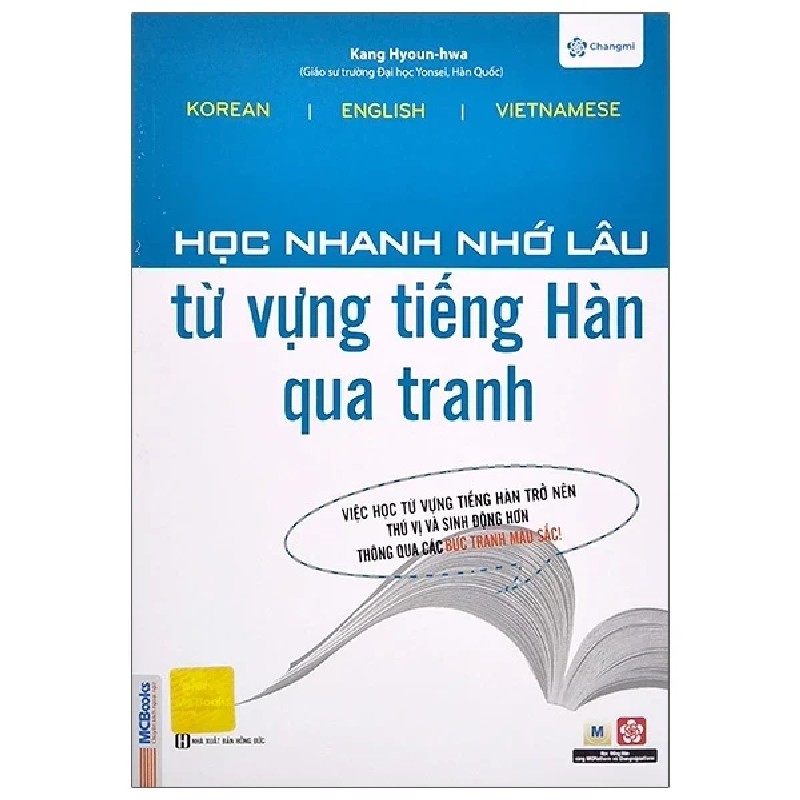 Học Nhanh Nhớ Lâu Từ Vựng Tiếng Hàn Qua Tranh - Changmi, Kang Hyun-Hwa 187123