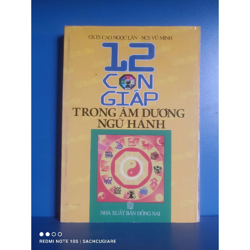 12 Con Giáp trong âm dương ngũ hành - Cao Ngọc Lân, Vũ Minh 998596
