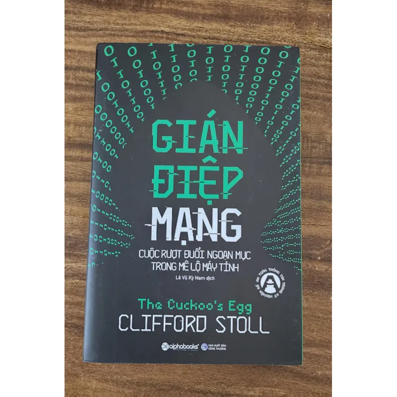 Tiểu thuyết GIÁN ĐIỆP MẠNG - Tác giả: Clifford Stoll 719324