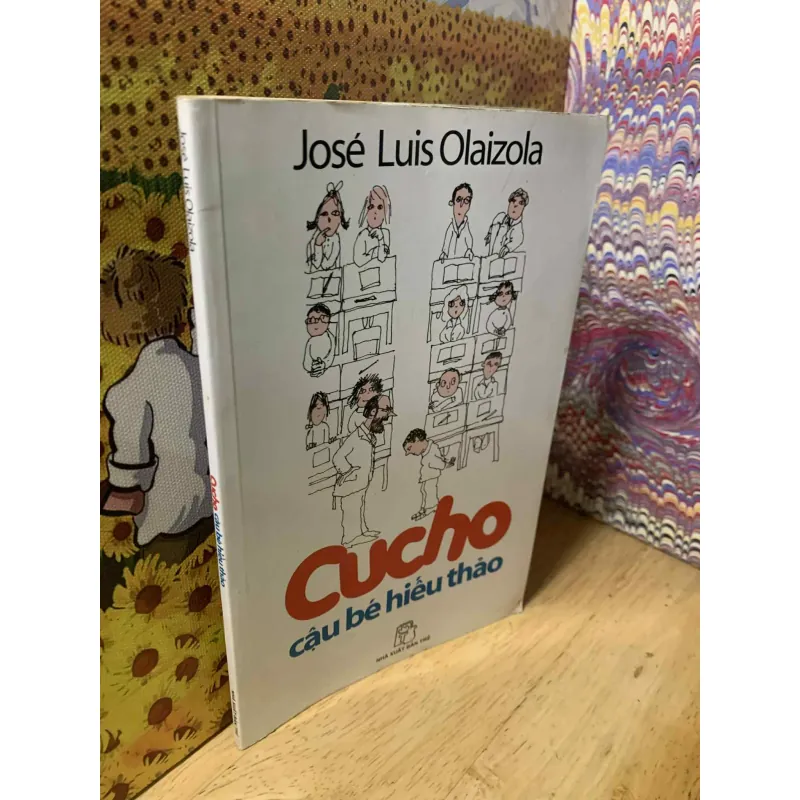 Cucho Cậu Bé Hiếu Thảo - José Luis Olaizola 603417